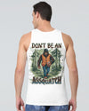 DON'T BE AN A BIGFOOT ALL OVER PRINT - TLNT0411241