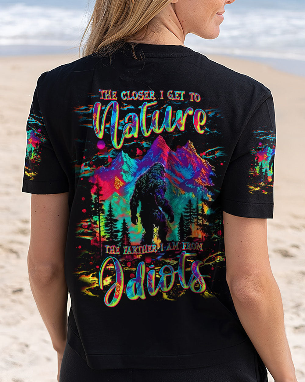  THE CLOSER I GET TO NATURE COLORFUL BIGFOOT ALL OVER PRINT - TLNT1211244