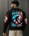 NOT ALL WHO WANDER ARE LOST BIGFOOT ALL OVER PRINT - TLNT2409251