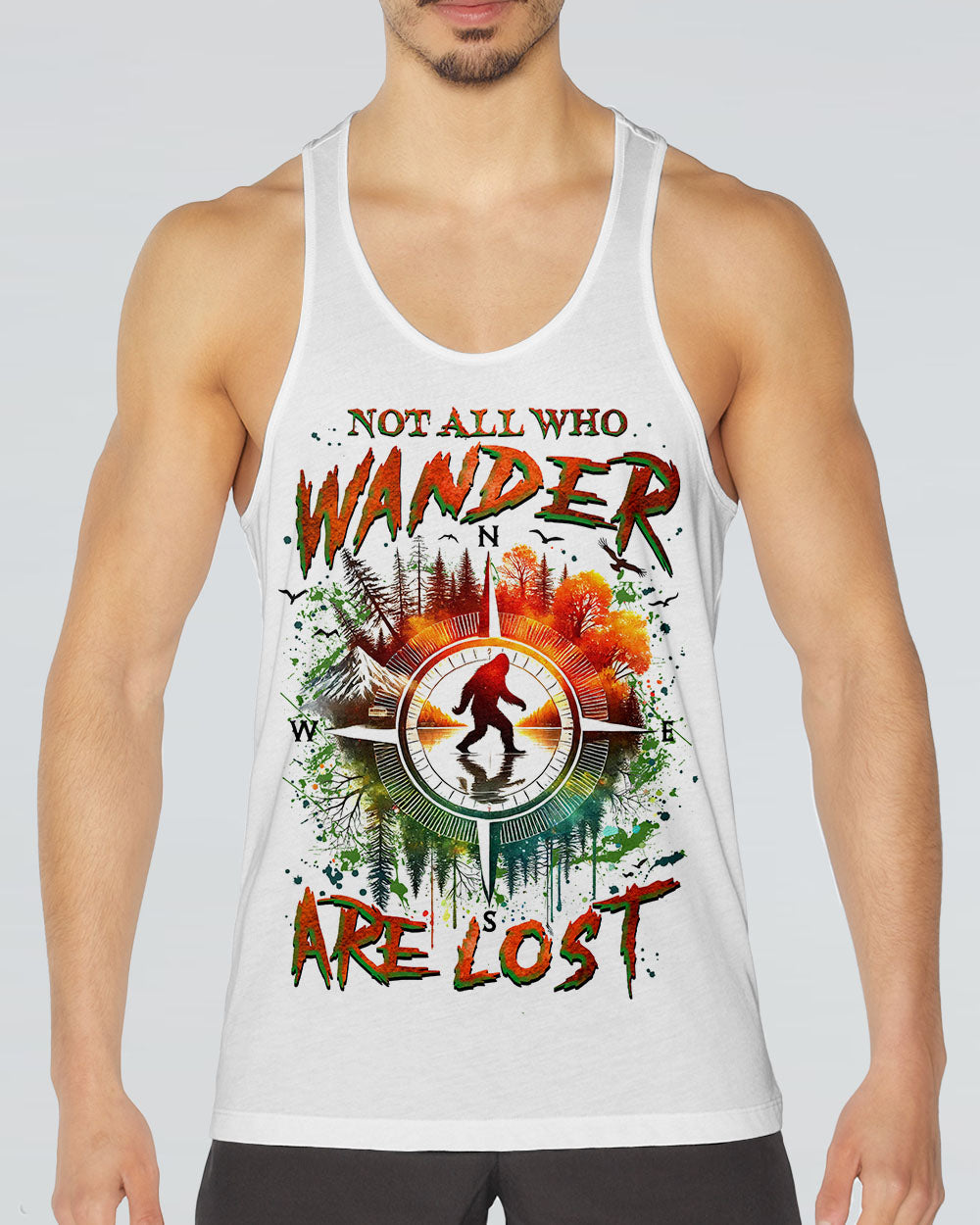 NOT ALL WHO WANDER ARE LOST BIGFOOT COMPASS ALL OVER PRINT  - TLNZ1912244
