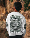 NOT ALL WHO WANDER ARE LOST COMPASS ALL OVER PRINT - TLNZ2309244