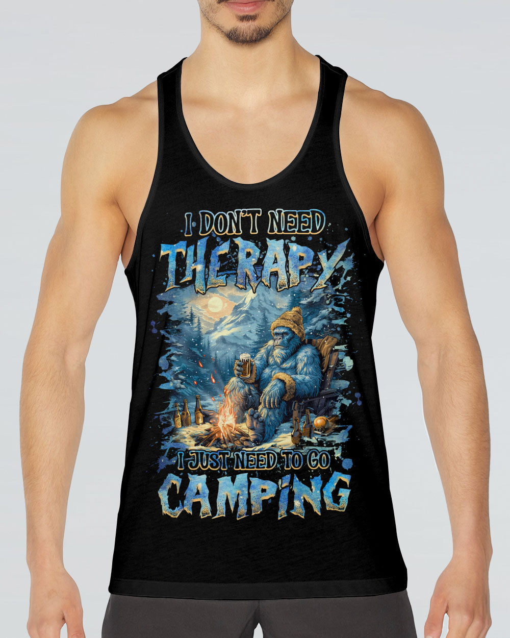 I DON'T NEED THERAPY I JUST NEED TO GO CAMPING BIGFOOT ALL OVER PRINT - TLNZ2410242