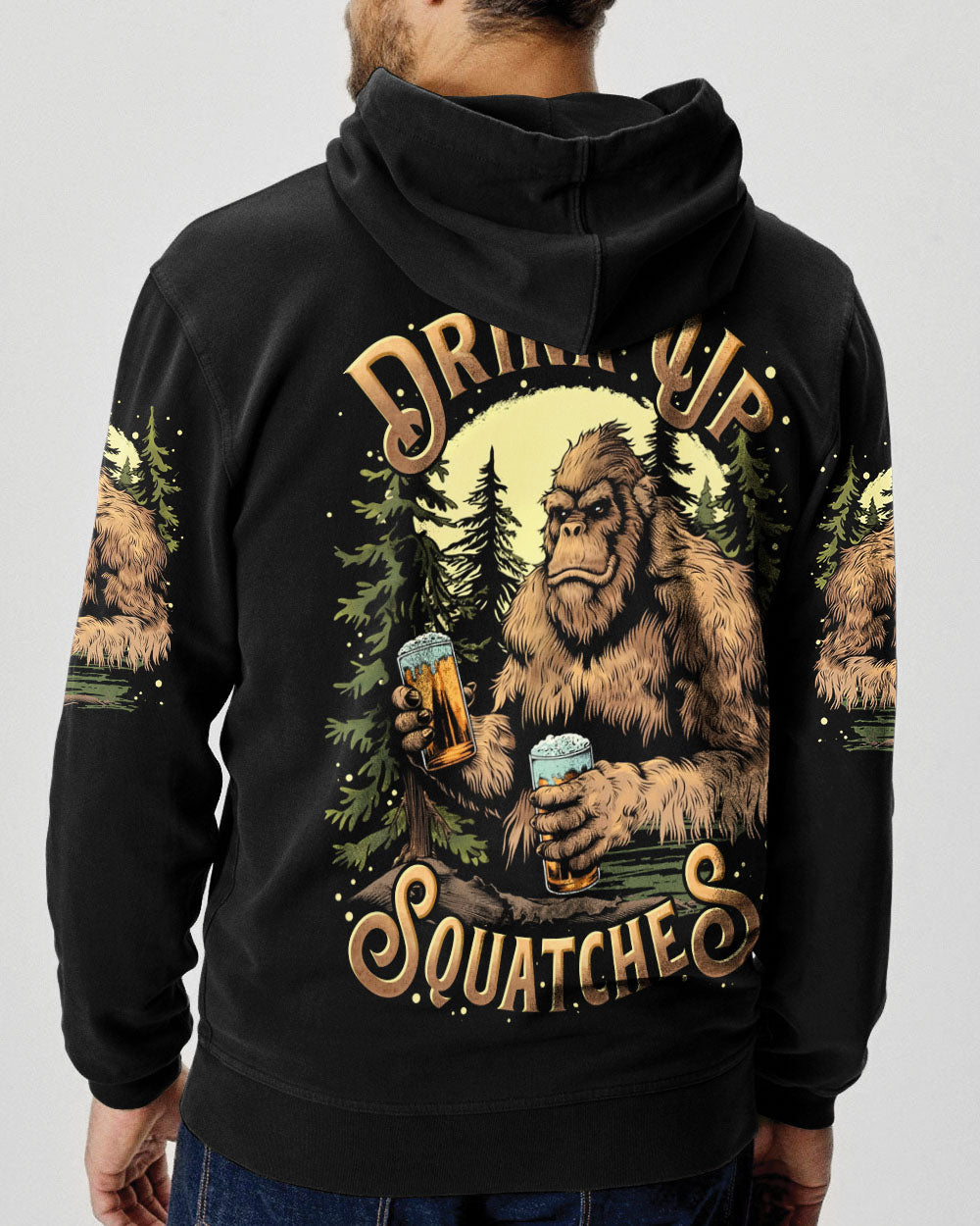 DRINK UP SQUATCHES BIGFOOT ALL OVER PRINT - TLTR0509252