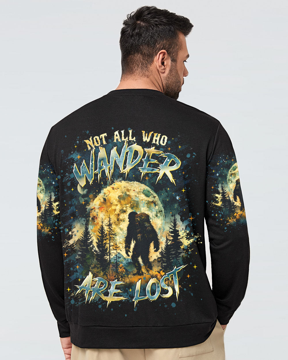NOT ALL WHO WANDER ARE LOST BIGFOOT ALL OVER PRINT - TLTR0601252