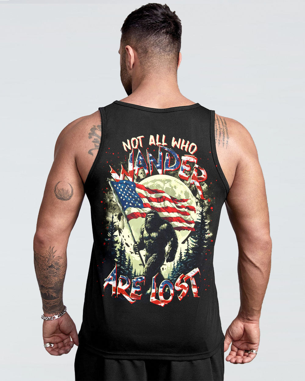 NOT ALL WHO WANDER ARE LOST BIGFOOT ALL OVER PRINT - TLTR0705253