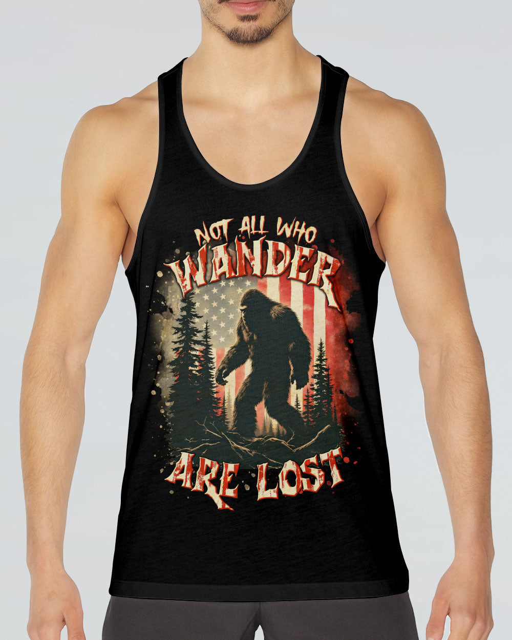 NOT ALL WHO WANDER ARE LOST BIGFOOT ALL OVER PRINT - TLTR0905253