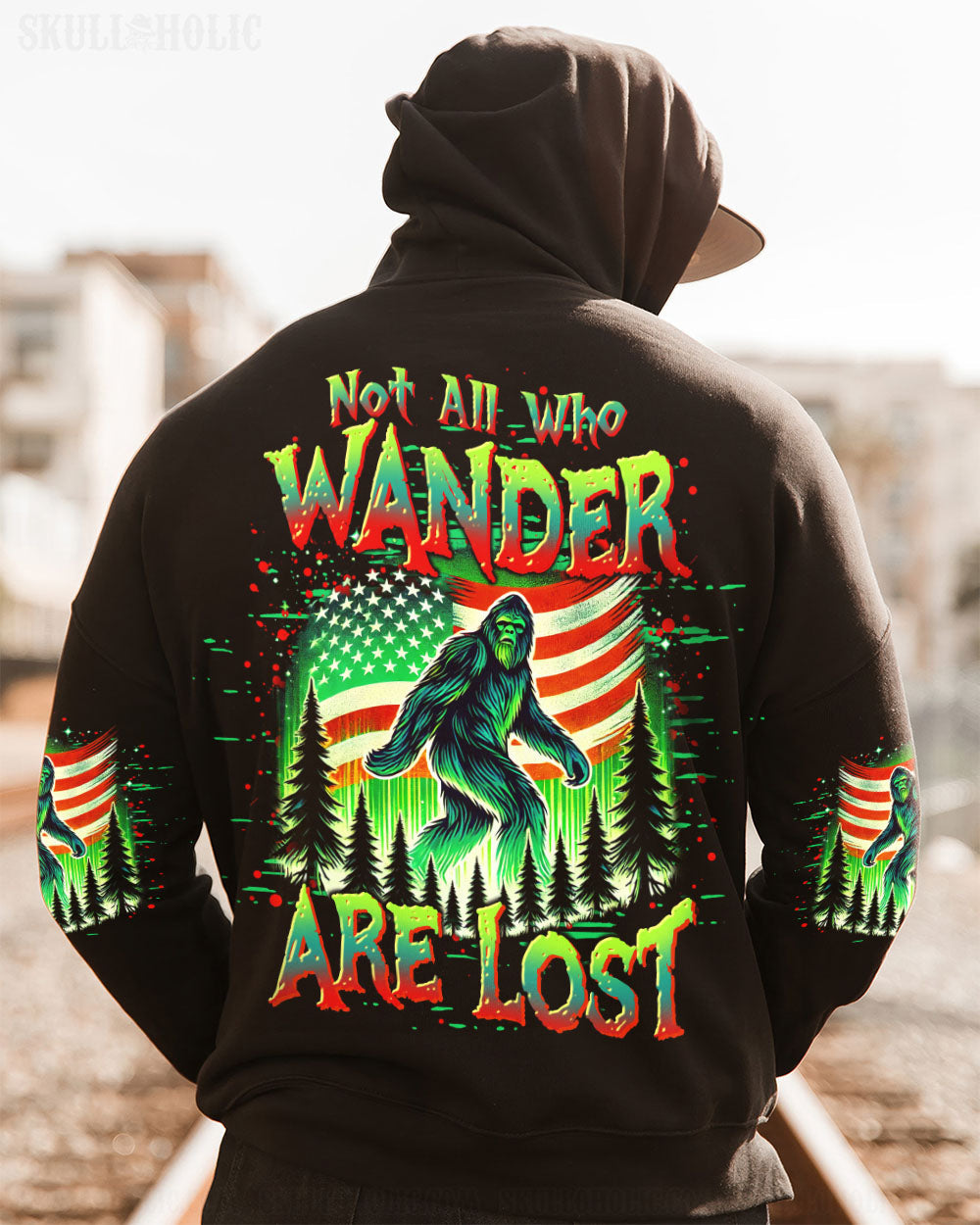 NOT ALL WHO WANDER ARE LOST BIGFOOT ALL OVER PRINT - TLTR2409252