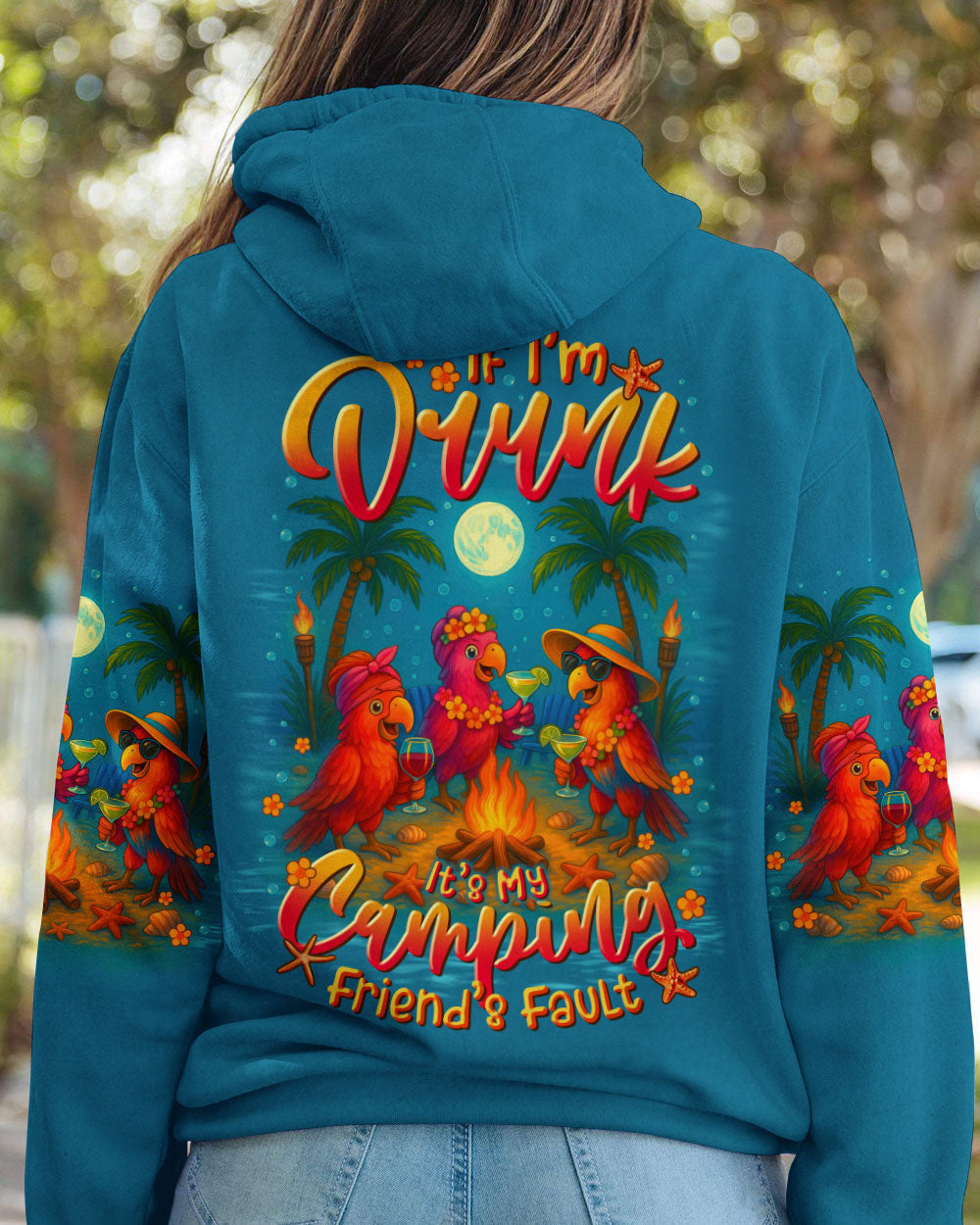 IF I'M DRUNK IT'S MY CAMPING FRIEND'S FAULT PARROT ALL OVER PRINT - TLTR3107253