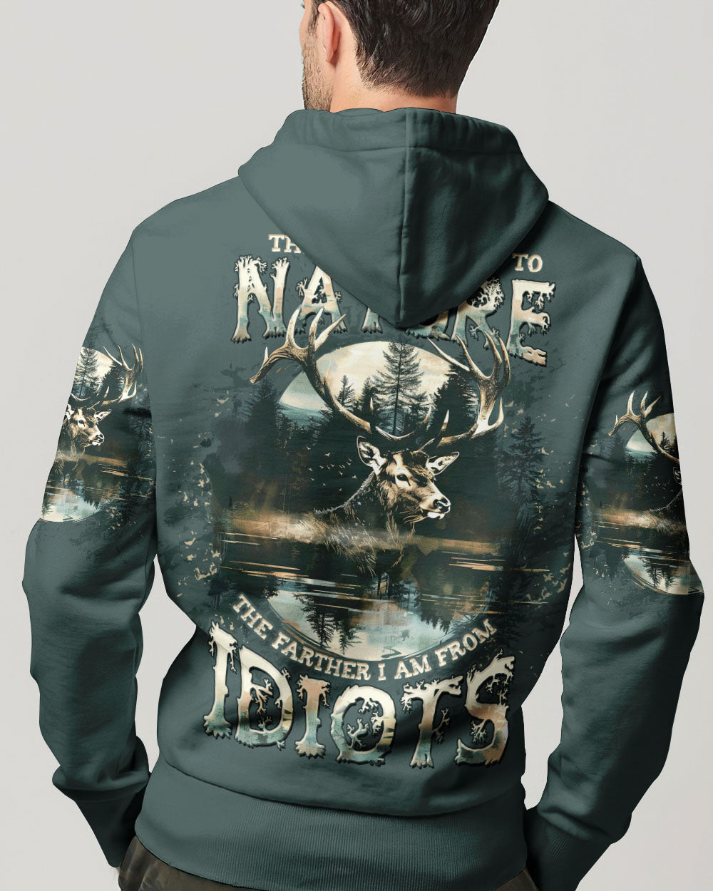  THE CLOSER I GET TO NATURE DEER HUNTING ALL OVER PRINT - TLTW1211243