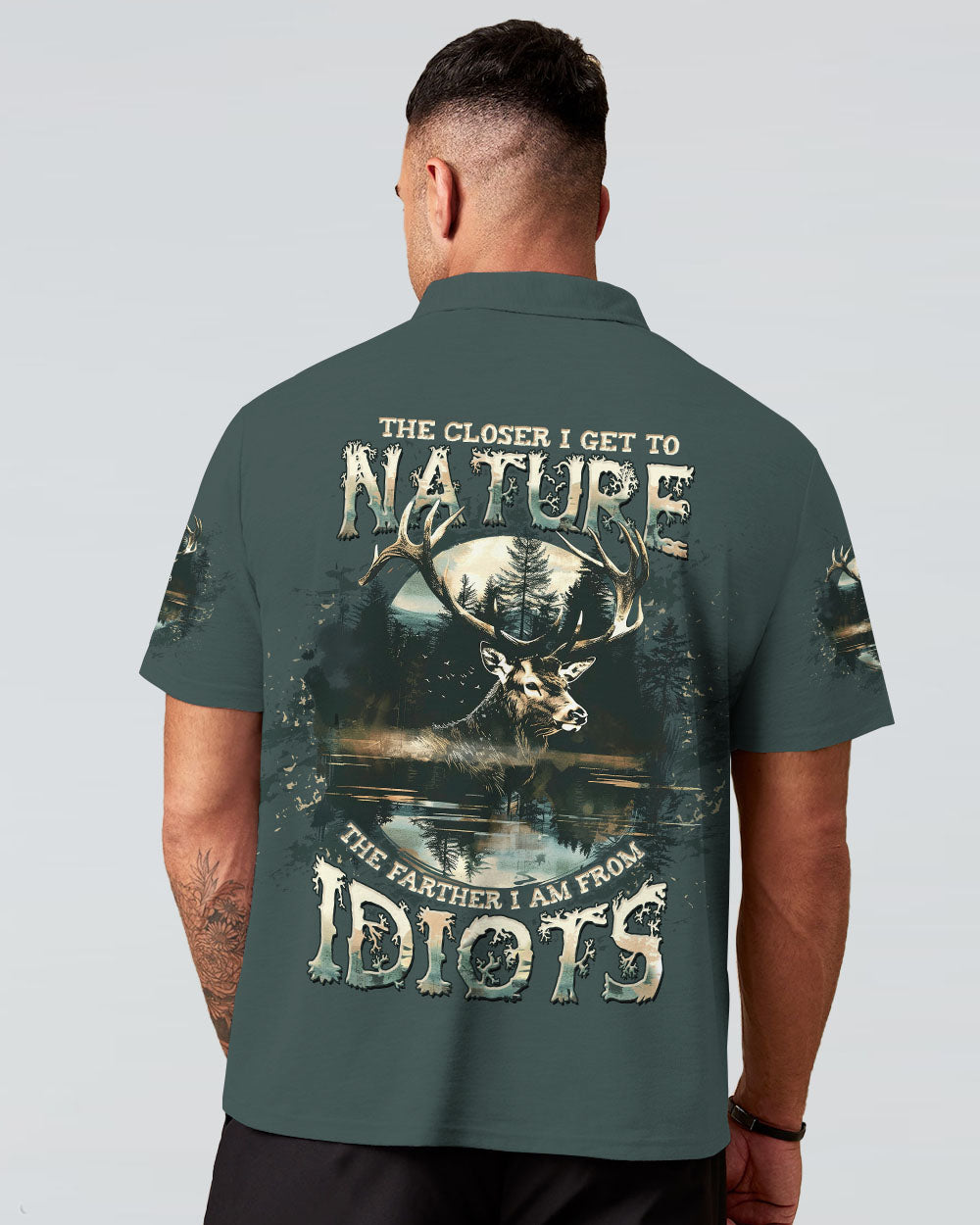 THE CLOSER I GET TO NATURE DEER HUNTING ALL OVER PRINT -  TLTW1211243