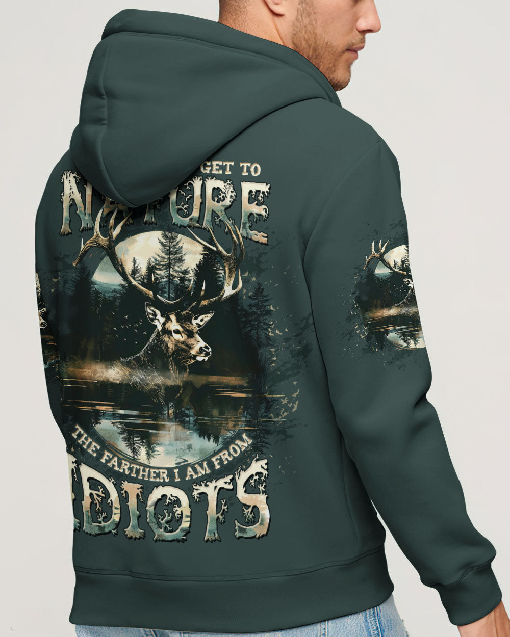  THE CLOSER I GET TO NATURE DEER HUNTING ALL OVER PRINT - TLTW1211243