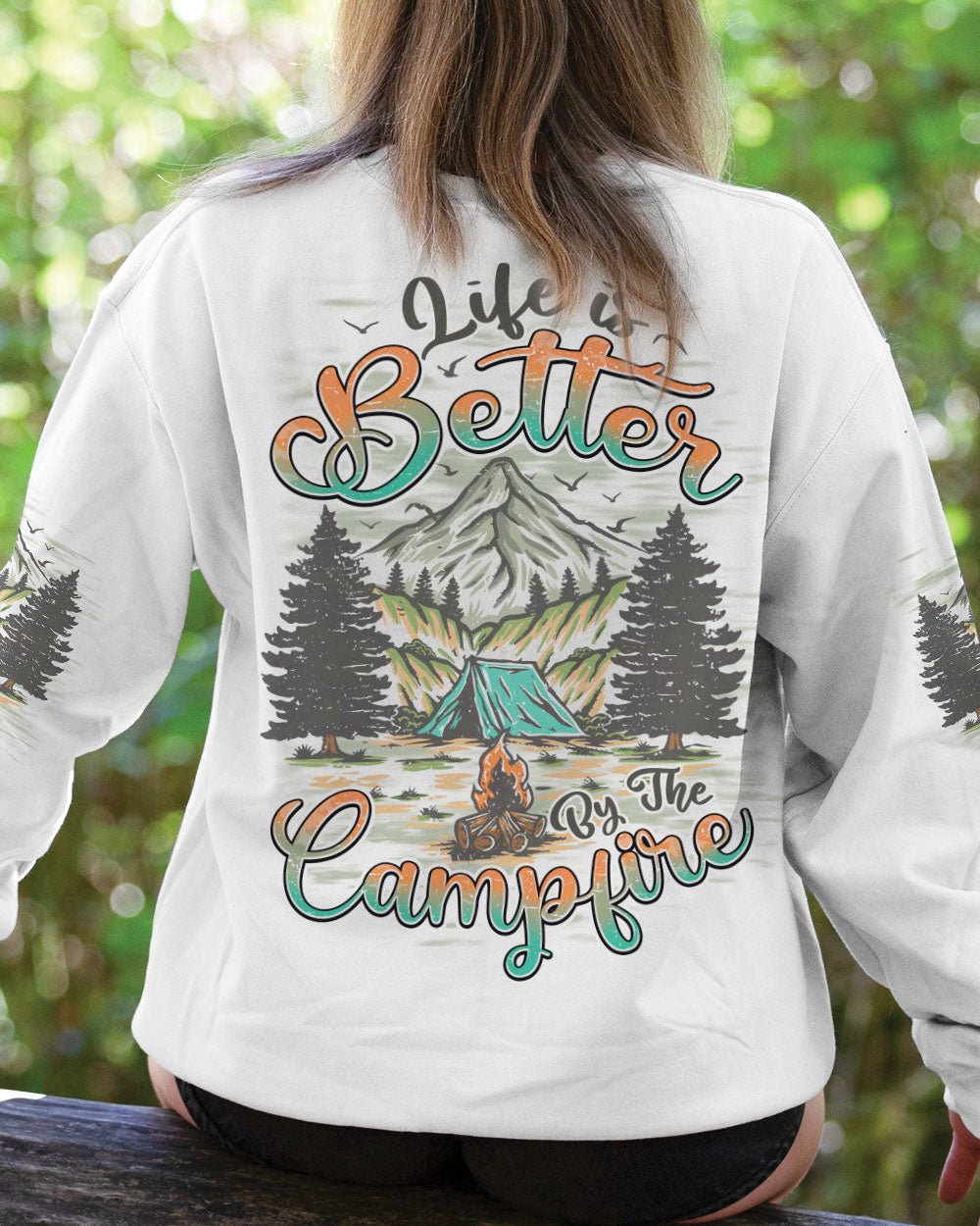 LIFE IS BETTER BY THE CAMPFIRE ALL OVER PRINT - TYPQ1508252