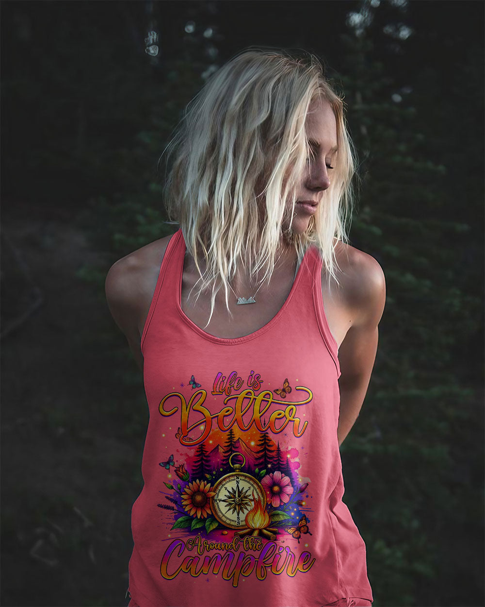 LIFE IS BETTER AROUND THE CAMPFIRE ALL OVER PRINT - TYQY0407242