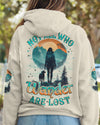 NOT ALL WHO WANDER ARE LOST ALL OVER PRINT - TYQY1208252