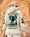 NOT ALL WHO WANDER ARE LOST ALL OVER PRINT - TYQY1208252