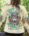 NOT ALL THOSE WHO WANDER ARE LOST WOLF ALL OVER PRINT - TYQY1710244