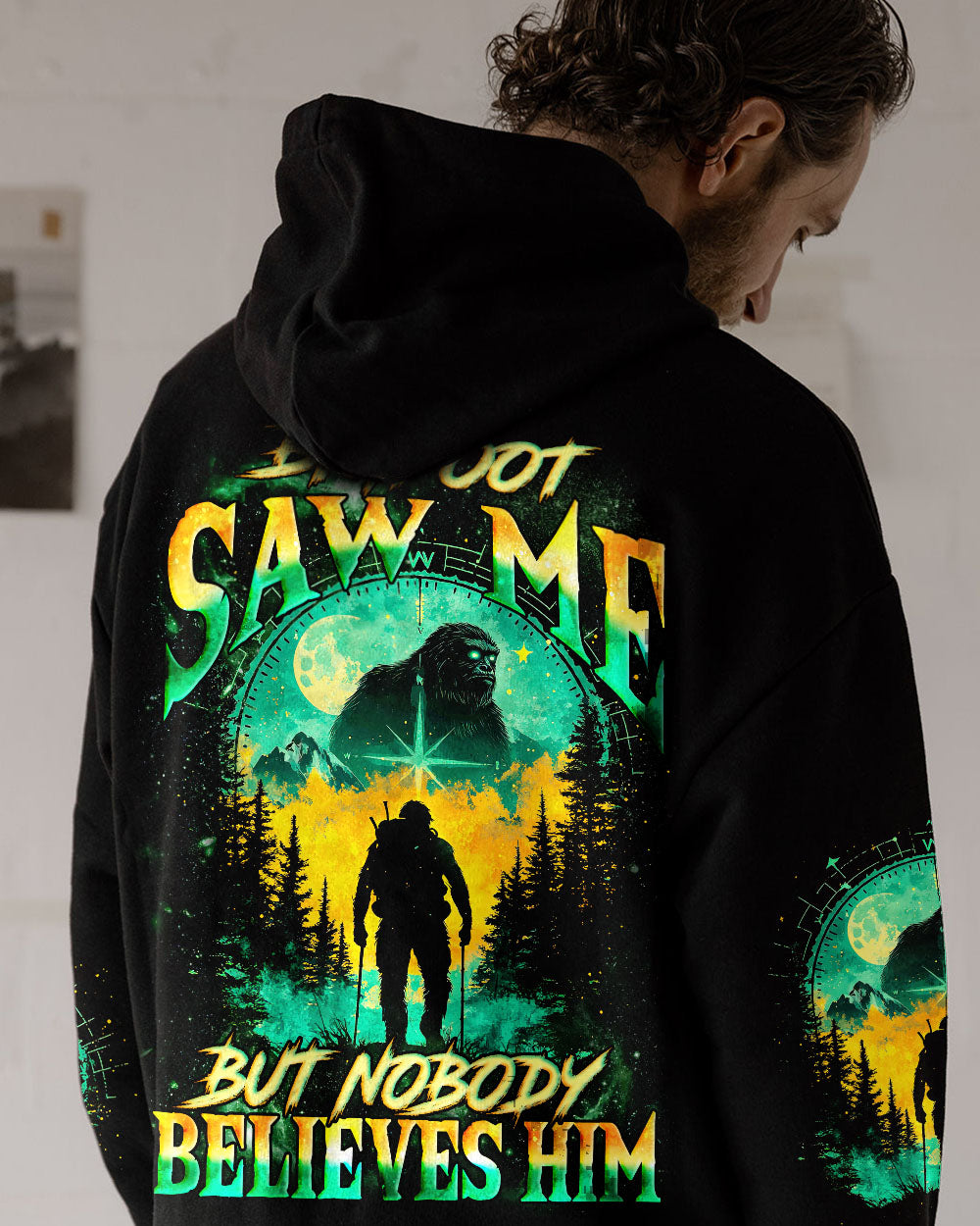 BIGFOOT SAW ME BUT NOBODY BELIEVES HIM ALL OVER PRINT - TYQY2101254
