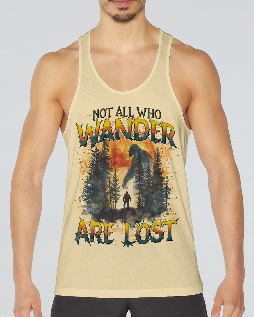 NOT ALL WHO WANDER ARE LOST BIGFOOT ALL OVER PRINT - TYQY2310242