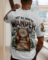 NOT ALL WHO WANDER ARE LOST ALL OVER PRINT - TYTD0309253
