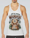 NOT ALL WHO WANDER ARE LOST ALL OVER PRINT - TYTD0309253