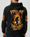 FIND ME WHERE THE WILD THINGS ARE BIGFOOT  ALL OVER PRINT - TYTD0811244
