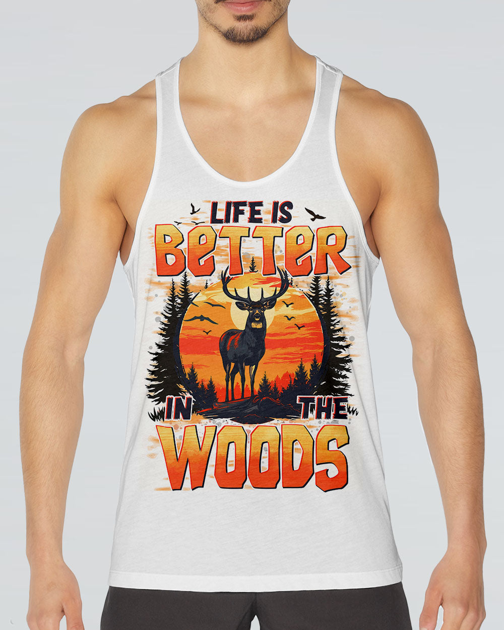 LIFE IS BETTER IN THE WOODS DEER ALL OVER PRINT - TYTD1007253
