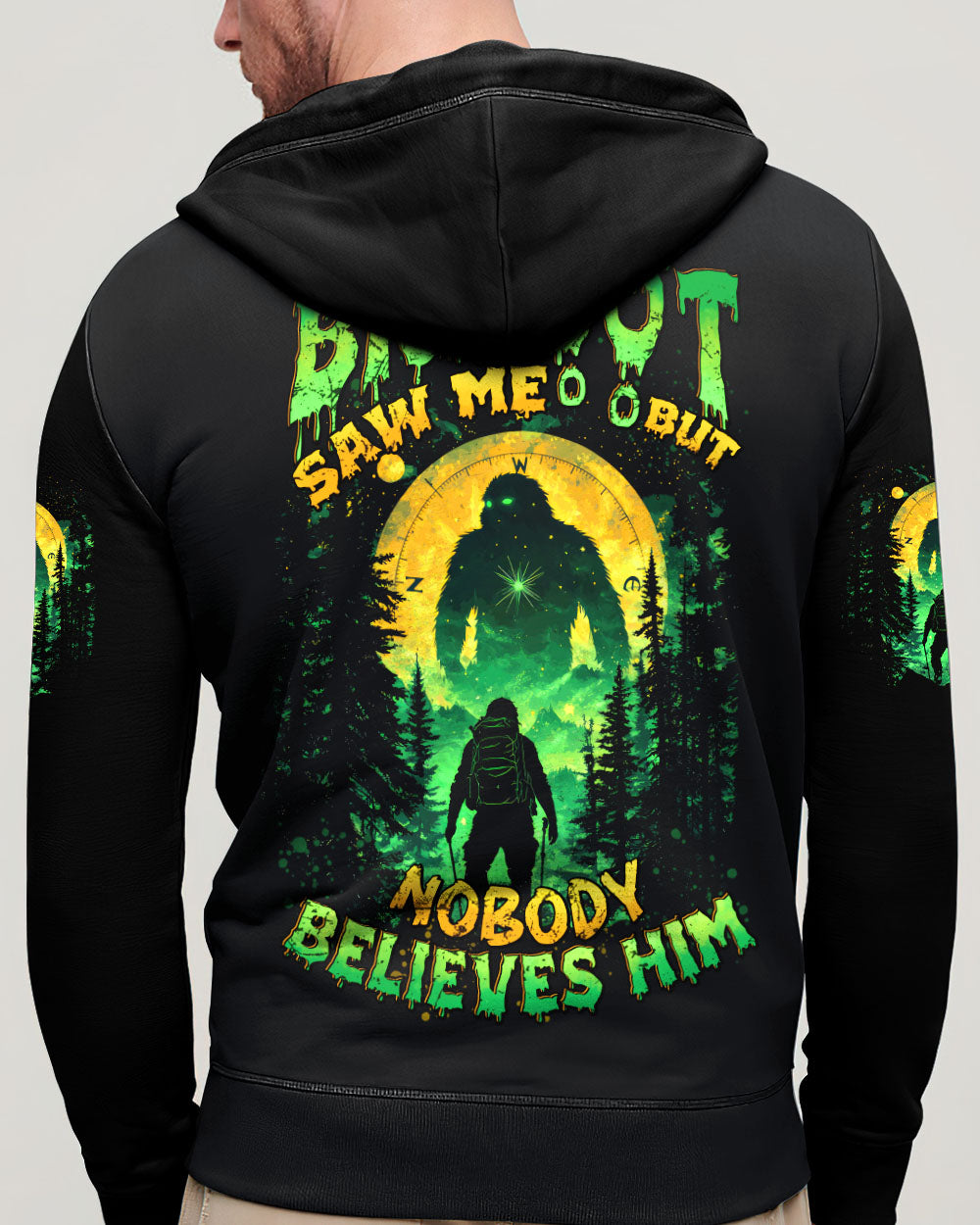 BIGFOOT SAW ME BUT NOBODY BELIEVES HIM ALL OVER PRINT - TYTD2201252