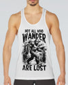 NOT ALL WHO WANDER ARE LOST BIGFOOT ALL OVER PRINT - TYTM0711243