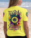 NOT ALL WHO WANDER ARE LOST COMPASS ALL OVER PRINT - TYTM1606254