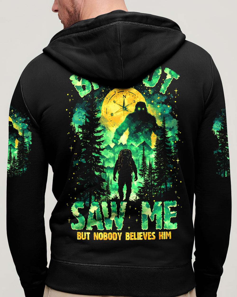 BIGFOOT SAW ME BUT NOBODY BELIEVES HIM ALL OVER PRINT - TYTM2101252