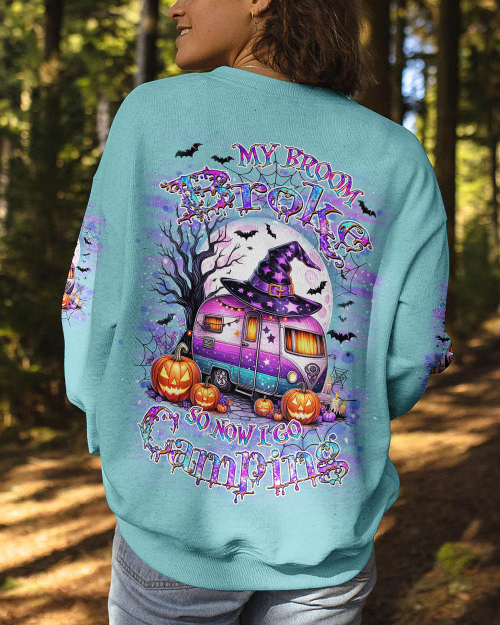 MY BROOM BROKE SO NOW HALLOWEEN CAMPING ALL OVER PRINT - YHDU0808242