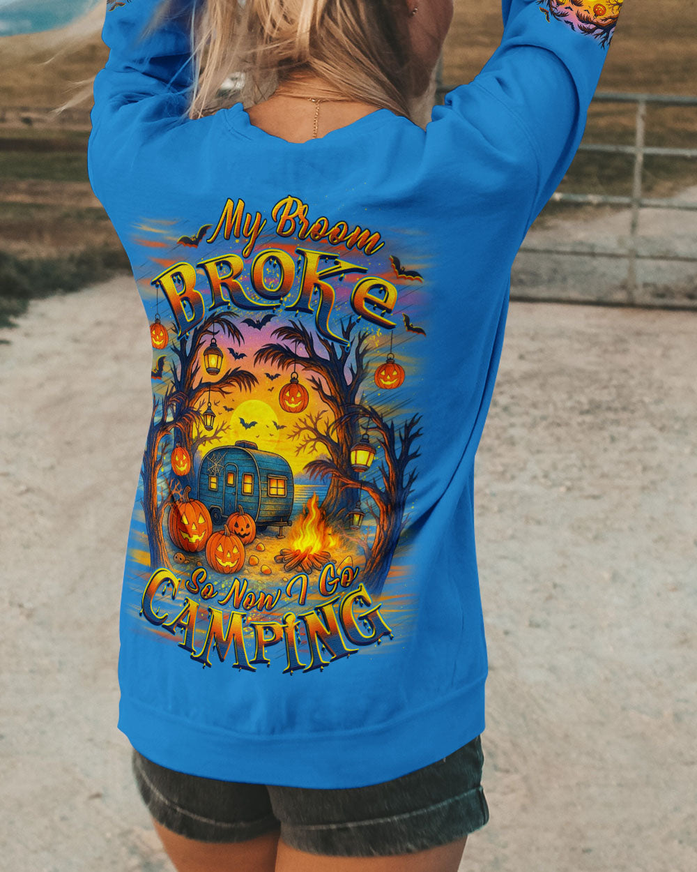 MY BROOM BROKE SO NOW HALLOWEEN CAMPING ALL OVER PRINT - YHDU1807251