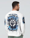  NOT ALL WHO WANDER ARE LOST ALL OVER PRINT - YHDU2012244