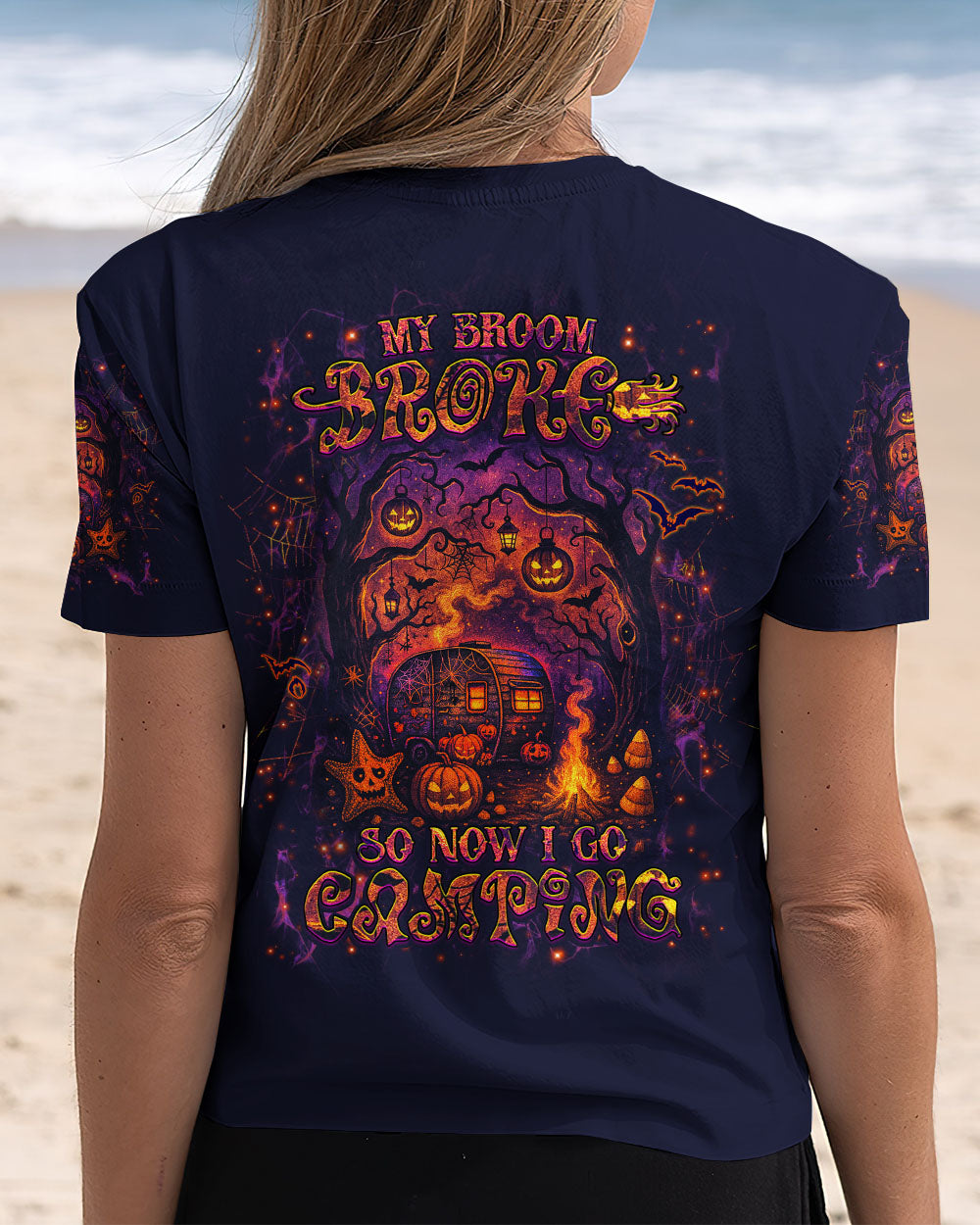 MY BROOM BROKE SO NOW HALLOWEEN CAMPING ALL OVER PRINT - YHHG1707252