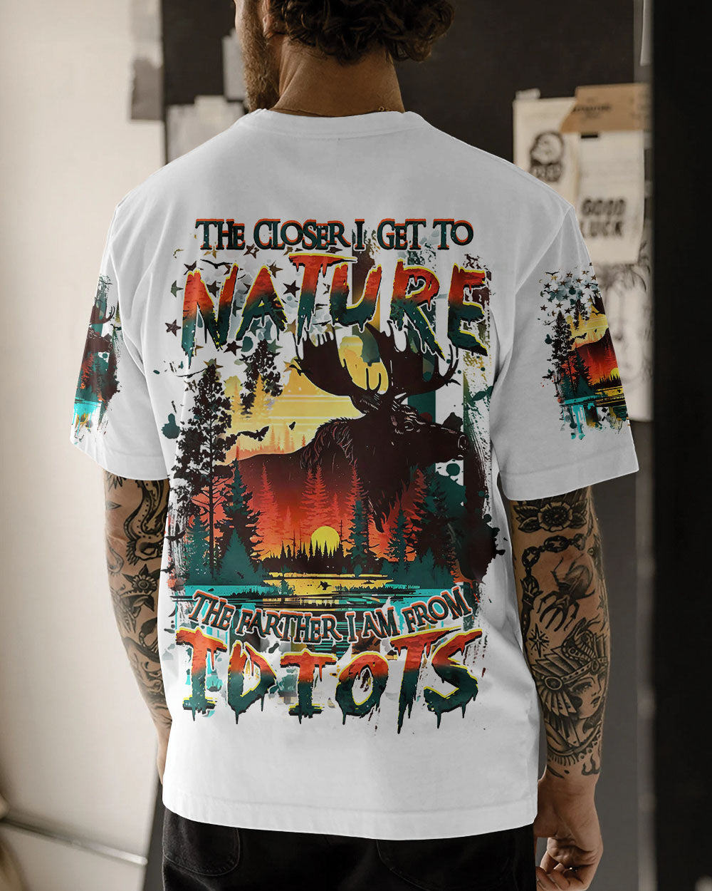 THE CLOSER I GET TO NATURE HUNTING MOOSE  ALL OVER PRINT - YHHN0212242