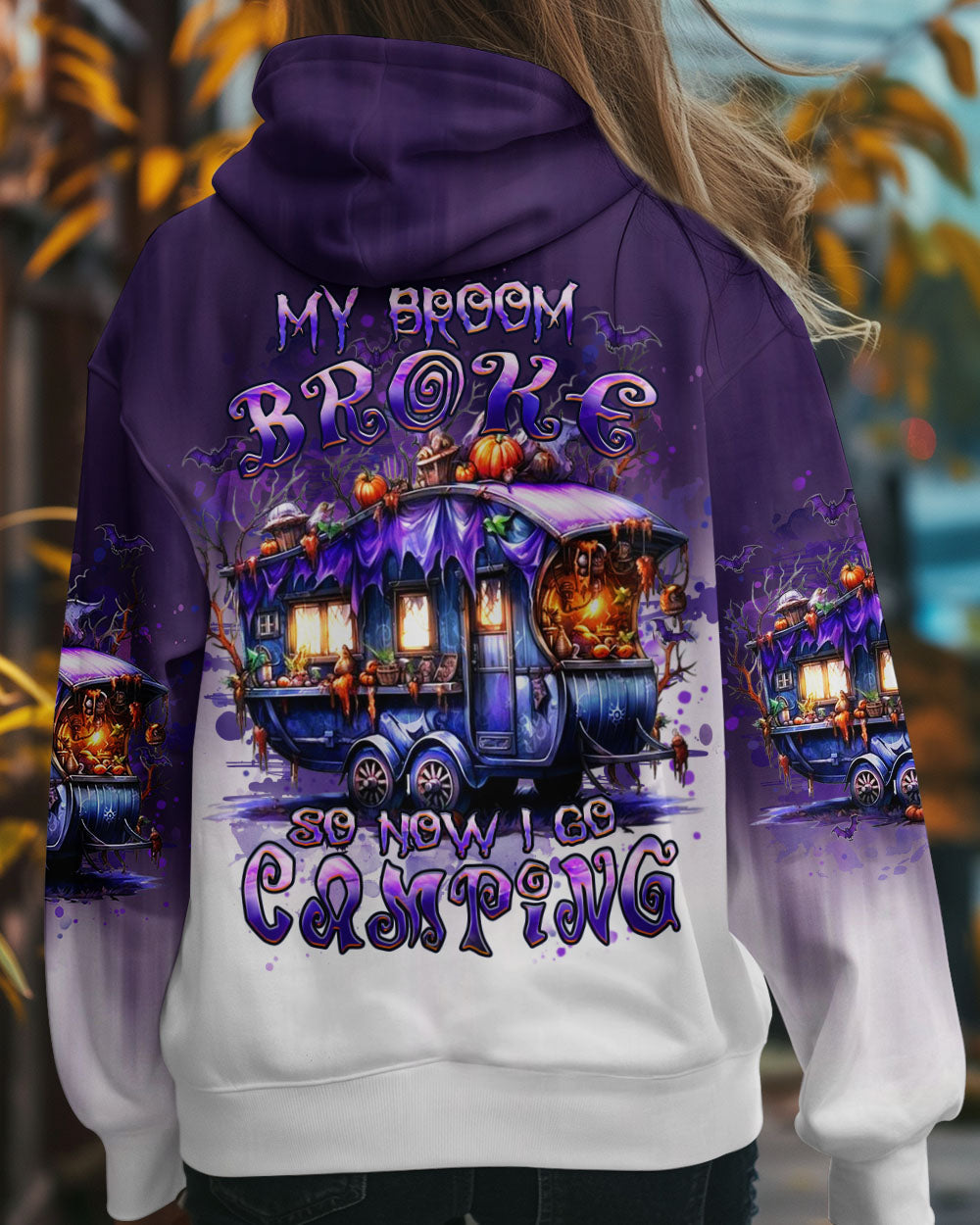 MY BROOM BROKE SO NOW HALLOWEEN CAMPING ALL OVER PRINT - YHHN0909244