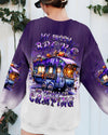 MY BROOM BROKE SO NOW HALLOWEEN CAMPING ALL OVER PRINT - YHHN0909244