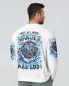 NOT ALL WHO WANDER ARE LOST COMPASS ALL OVER PRINT - YHHN1703253