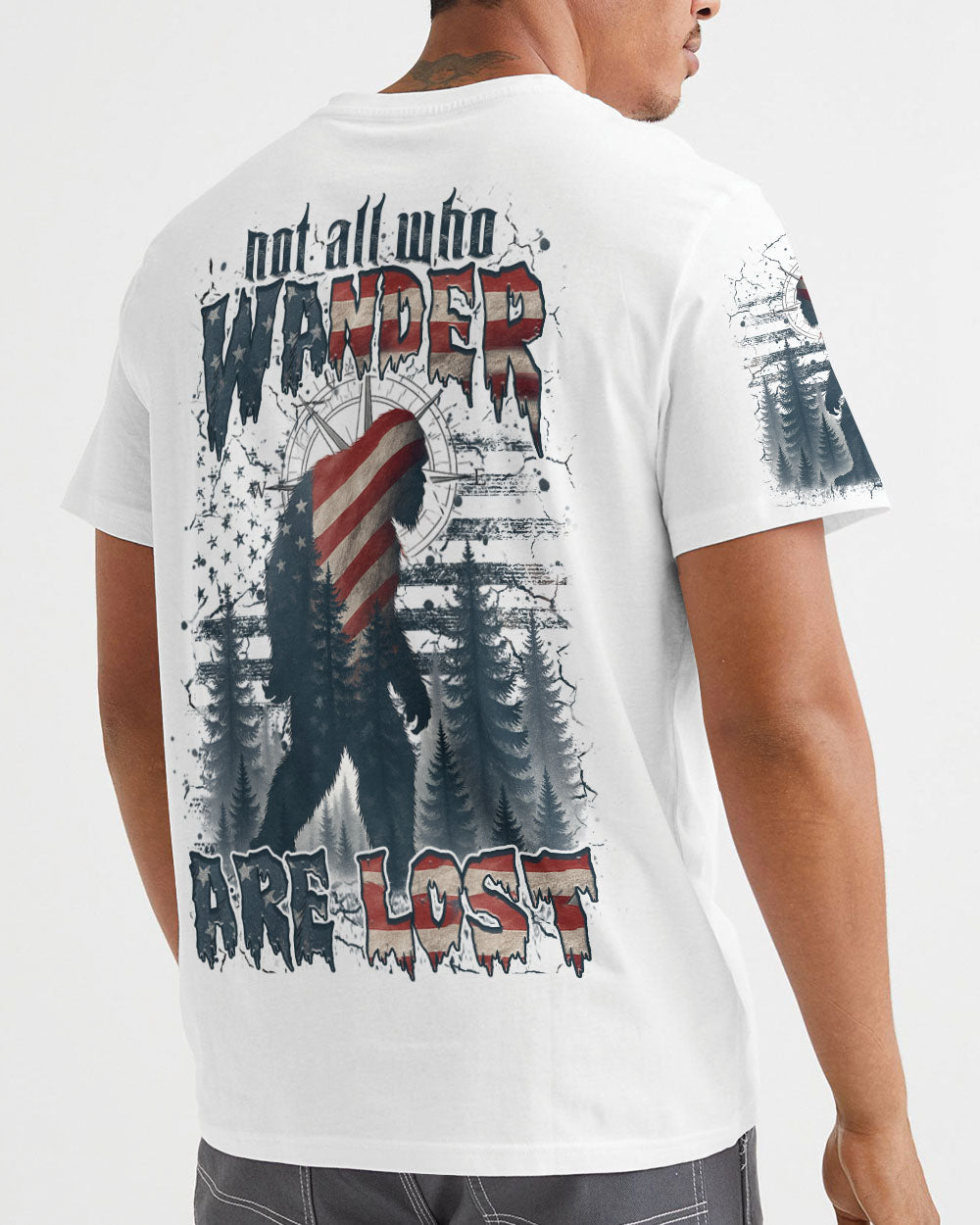 NOT ALL WHO WANDER ARE LOST BIGFOOT ALL OVER PRINT - YHHN1906253