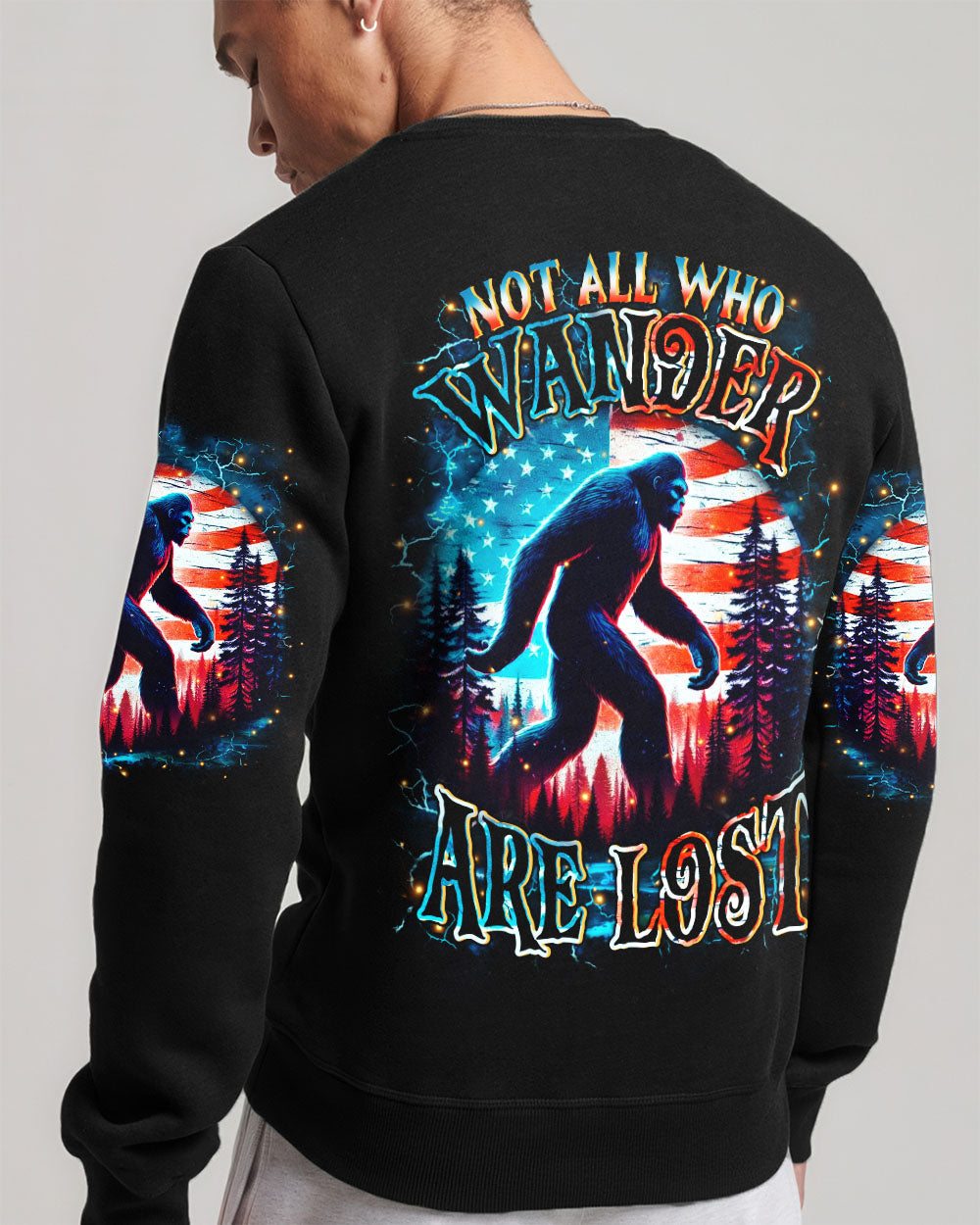 NOT ALL WHO WANDER ARE LOST BIGFOOT ALL OVER PRINT - YHHN2910251