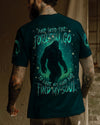 AND INTO THE FOREST I GO BIGFOOT ALL OVER PRINT - YHLN0812253