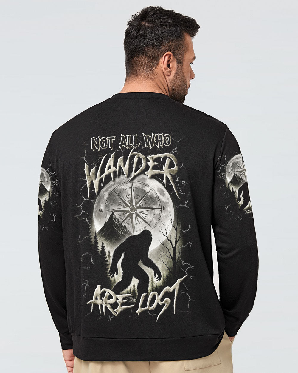 NOT ALL WHO WANDER ARE LOST BIGFOOT ALL OVER PRINT - YHLN1205251