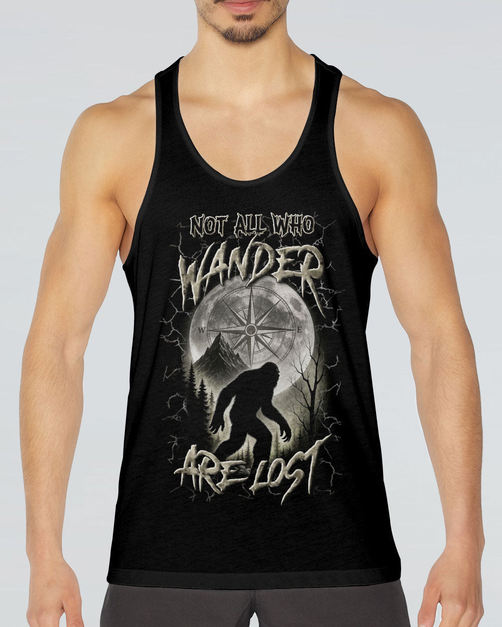 NOT ALL WHO WANDER ARE LOST BIGFOOT ALL OVER PRINT - YHLN1205251