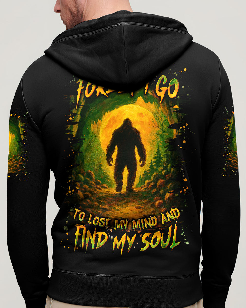 AND INTO THE FOREST I GO BIGFOOT ALL OVER PRINT - YHLN2006253
