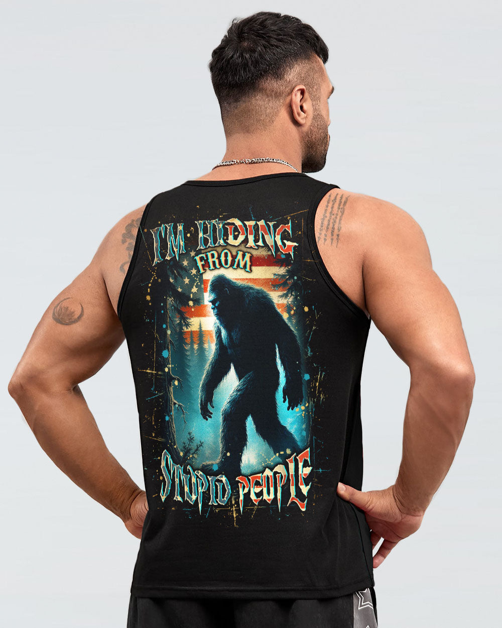 I'M HIDING FROM STUPID PEOPLE BIGFOOT ALL OVER PRINT - YHLN2010253