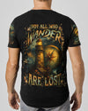 NOT ALL WHO WANDER ARE LOST ALL OVER PRINT - YHLN2606252