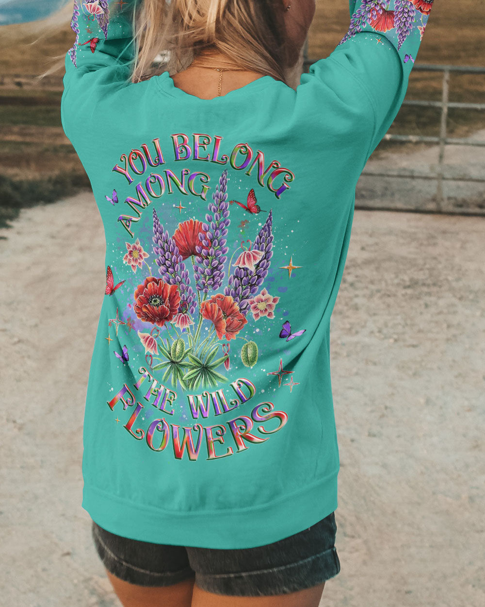 YOU BELONG THE WILDFLOWERS ALL OVER PRINT - YHLT0804254