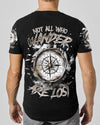 NOT ALL WHO WANDER ARE LOST COMPASS ALL OVER PRINT - TLNZ1403253