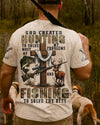 BlueJose God Created Hunting To Solve Most Of My Problems And Fishing Shirt, Personalized Hunting 3D Shirt