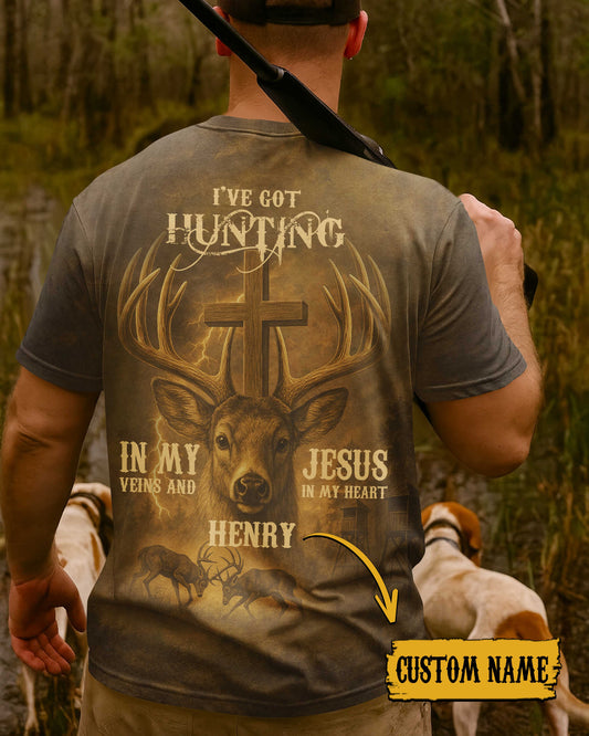 BlueJose I've Got Hunting In My Veins And Jesus In My Heart Custom Name Shirt, Personalized Hunting 3D Shirt